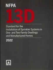 NFPA 13D Standard for the Installation of Sprinkler Systems in (2022 by NFPA)