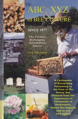 The ABC & XYZ of Bee Culture: An Encyclopedia Pertaining to the Scientific a…