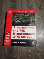 Embedded Technology Ser.: Programming the PIC Microcontroller with MBASIC by…