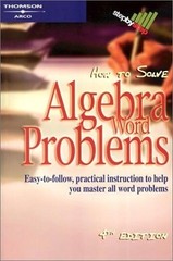 How to Solve Algebra Word Problems, 4/e, Arco, Good Book