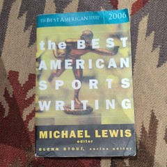Best American Ser.: Best American Sports Writing 2006 by Michael Lewis and Glenn