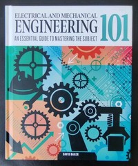 Electrical and Mechanical Engineering 101
