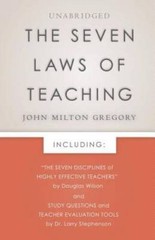 The Seven Laws of Teaching: Foreword by Douglas Wilson & Evaluation Tools – GOOD