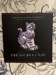 TREASURES OF LSU By Laura F. Lindsay LSU Press *Excellent* Softcover