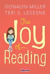 The Joy of Reading by Donalyn Miller & Teri Lesesne -softcover- NEW
