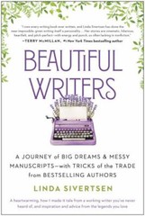 Beautiful Writers: A Journey of – 9781637741030, paperback, Linda Sivertsen, new