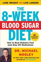 The 8-Week Blood Sugar Diet: How to Beat Diabetes Fast (and Stay Of – ACCEPTABLE