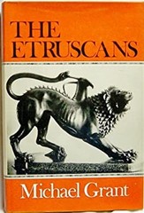 The Etruscans Hardcover Michael Grant