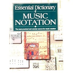 Essential Dictionary of Music Notation Alfred 5.5 x 4 PB