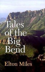 Tales Of The Big Bend