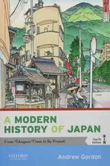 A Modern History of Japan: From Tokugawa Times to the Present by Gordon