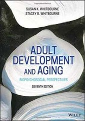 Adult Development and Aging: – Paperback, by Whitbourne Susan K.; – Good