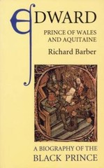 Edward, Prince of Wales and Aquitaine – Hardcover By Barber, Richard – GOOD
