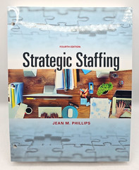 Strategic Staffing 4th Edition Jean M. Phillips Loose Leaf Textbook