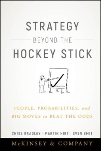 Chris Bradley Martin Hirt Sve Strategy Beyond the Hockey (Hardback) (UK IMPORT)