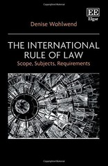The International Rule of Law: Scope