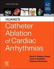 HUANG’S CATHETER ABLATION OF CARDIAC ARRHYTHMIAS HARDCOVER **NEW**