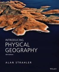 Alan H. Strahler Introducing Physical Geography (Paperback)