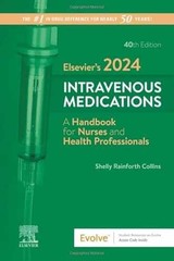 Elsevier’s 2024 Intravenous – Spiral-bound, by Collins PharmD BCGP – New