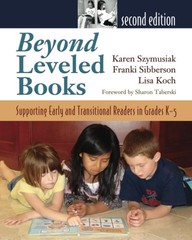 Beyond Leveled Books: Supporting Early and Transitional Readers in Grades K-…