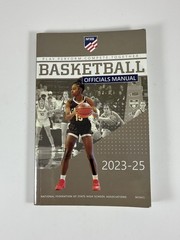 2023-25 NFHS High School Basketball Officials Manual by Inc. National Federation