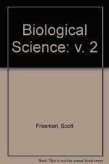 Biological Science, Volume 2: – Paperback, by Freeman Scott – Acceptable r
