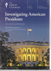 Great Courses Investigating American Presidents DVDs + Guidebook NEW!