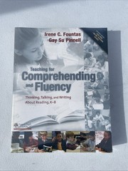 F&P Professional Books and Multi Ser.: Teaching for Comprehending and Fluency :