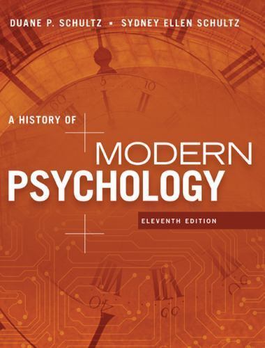 A History of Modern Psycholo… 9781305630048 by Schultz, Duane, Schultz, Sydney