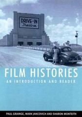 Film Histories : An Introduction and Reader Paperback