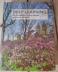 Deep Learning by Ian Goodfellow, Yoshua Bengio & Aaron Courville 2016