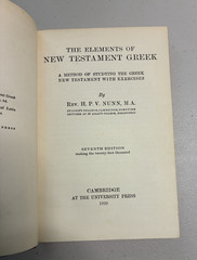 The Elements of New Testament Greek Rev HPV Nunn Cambridge University Press 1939