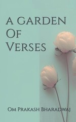 A Garden Of Verses by Om Prakash Paperback Book