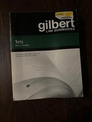 Gilbert Law Summaries Torts Marc A Franklin Law School Outline Study Aid Book