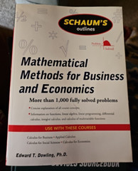 Schaum’s Outline of Mathematical Methods for Business and Economics (Schaum’s)