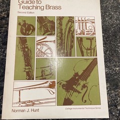 Guide to Teaching Brass by Norman J. Hunt
