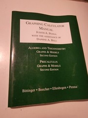Graphing Calculator Manual Judith Penna Algebra, Trigonometry, Precalculus