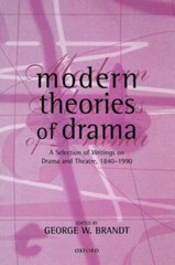 Modern Theories of Drama: A Selection of Writings on D- 9780198711391, paperback