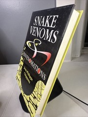 SNAKE VENOMS. Envenomations. By Jean-Philippe Chippaux: 2006