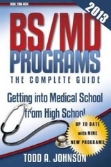 BSMD Programs-The Complete Guide: Getting into Medical School from High – GOOD
