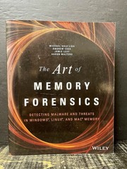 Art of Memory Forensics : Detecting Malware and Threats 2014 Sftcvr Near Fine Z1