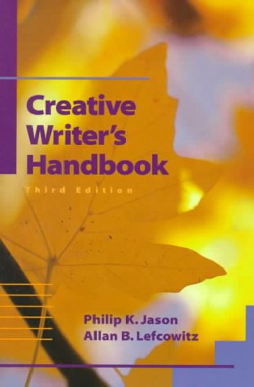 Creative Writer’s Handbook Paperback Philip K., Lefcowitz, Allan
