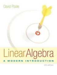 Linear Algebra: A Modern Introduction – Hardcover By Poole, David – GOOD