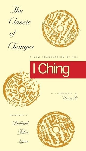 THE CLASSIC OF CHANGES 8211 A NEW TR by Richard John Lynn Paperback Self Help
