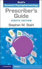 Prescriber’s Guide: Stahl’s Essential Psychopharmacology 8th Edition Free Ship..