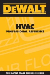 DEWALT HVAC Professional Reference (Enhance Your HVAC Skills!)