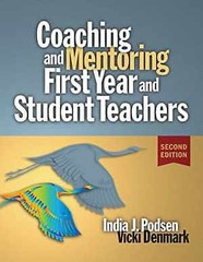 Coaching and Mentoring First-Year and – Paperback, by Denmark Vicki – Very Good