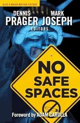 No Safe Spaces – Hardcover, by Prager Dennis; Joseph Mark – Good