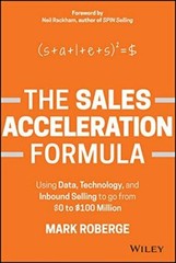 The Sales Acceleration Formula: Using Data, Tec, Roberge+=