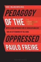 Pedagogy of the Oppressed: 50th Anniversary – Paperback, by Freire Paulo – Good